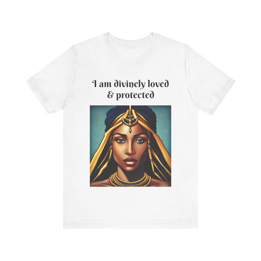 I Am Divinely Loved & Protected Unisex Jersey Short Sleeve Tee